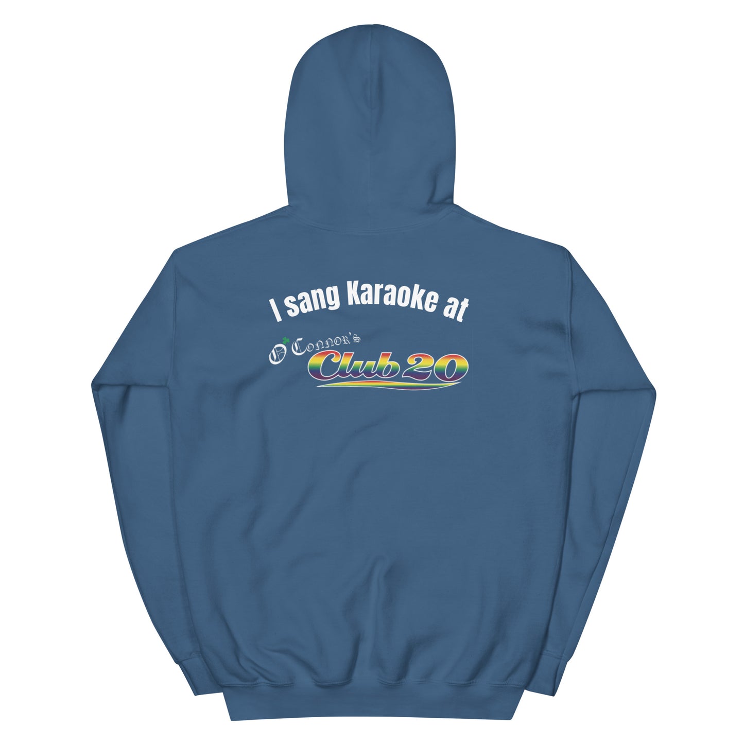 "I Sang Karaoke" Hoodie