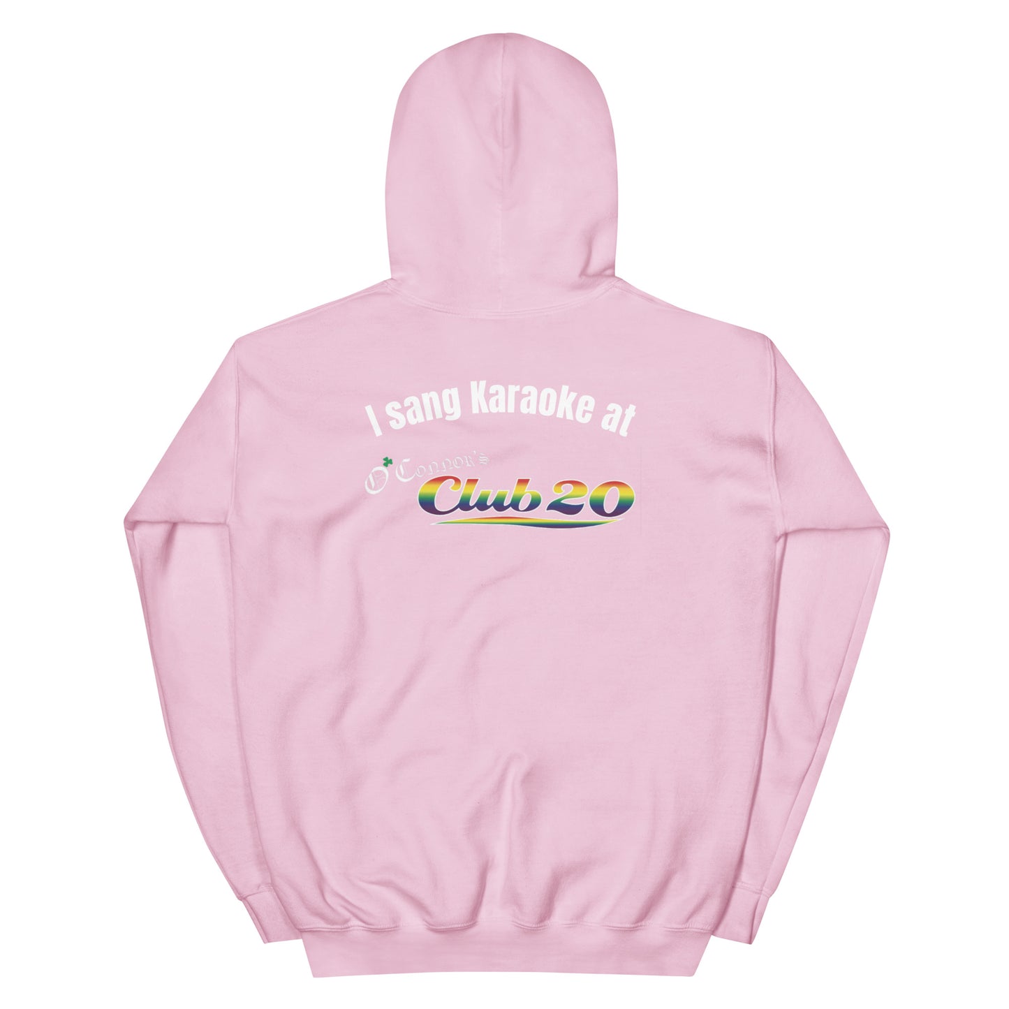 "I Sang Karaoke" Hoodie