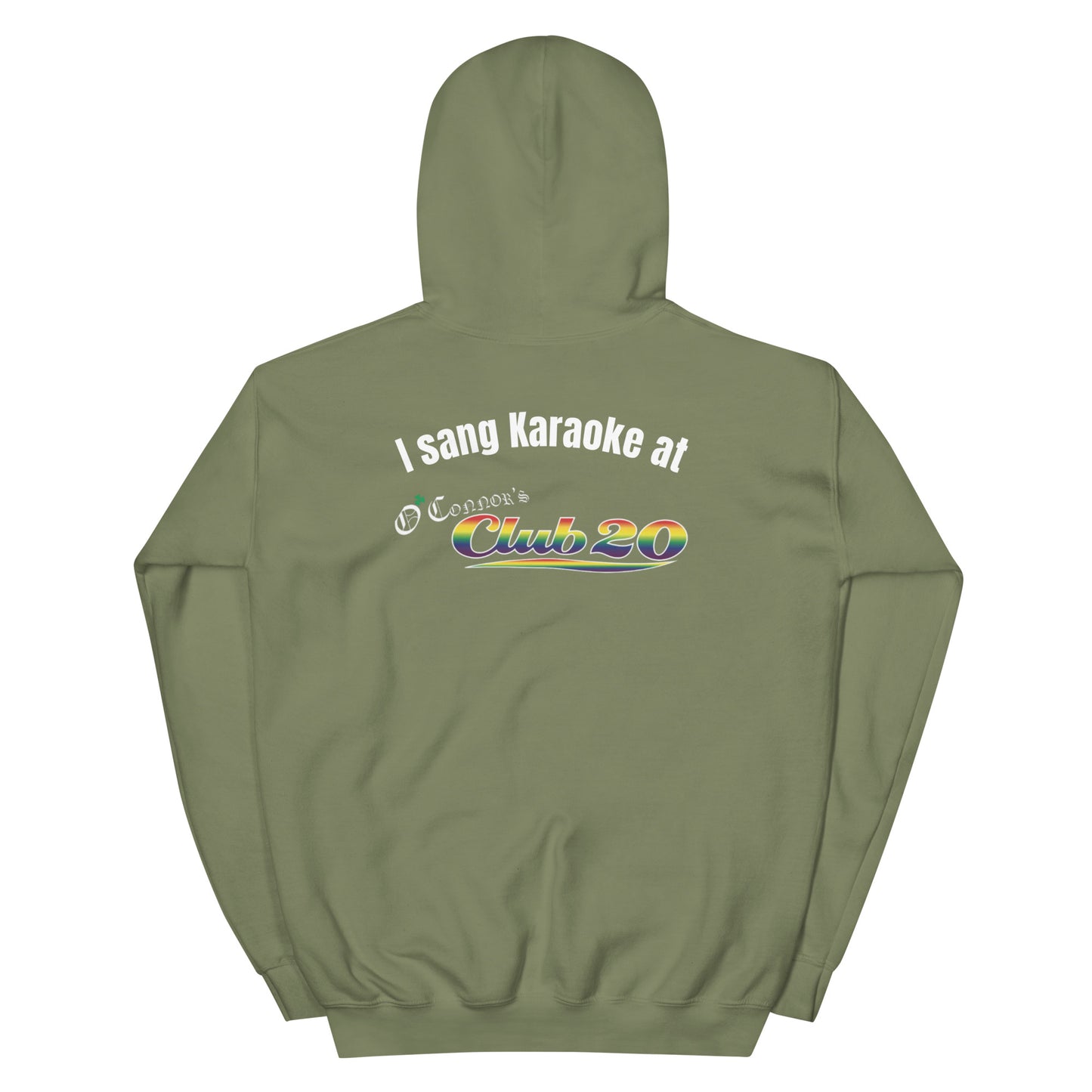 "I Sang Karaoke" Hoodie